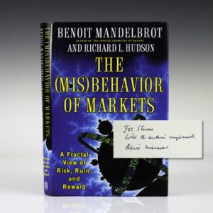 The (Mis)Behavior of Markets: A Fractal View of Risk, Ruin, and Reward.