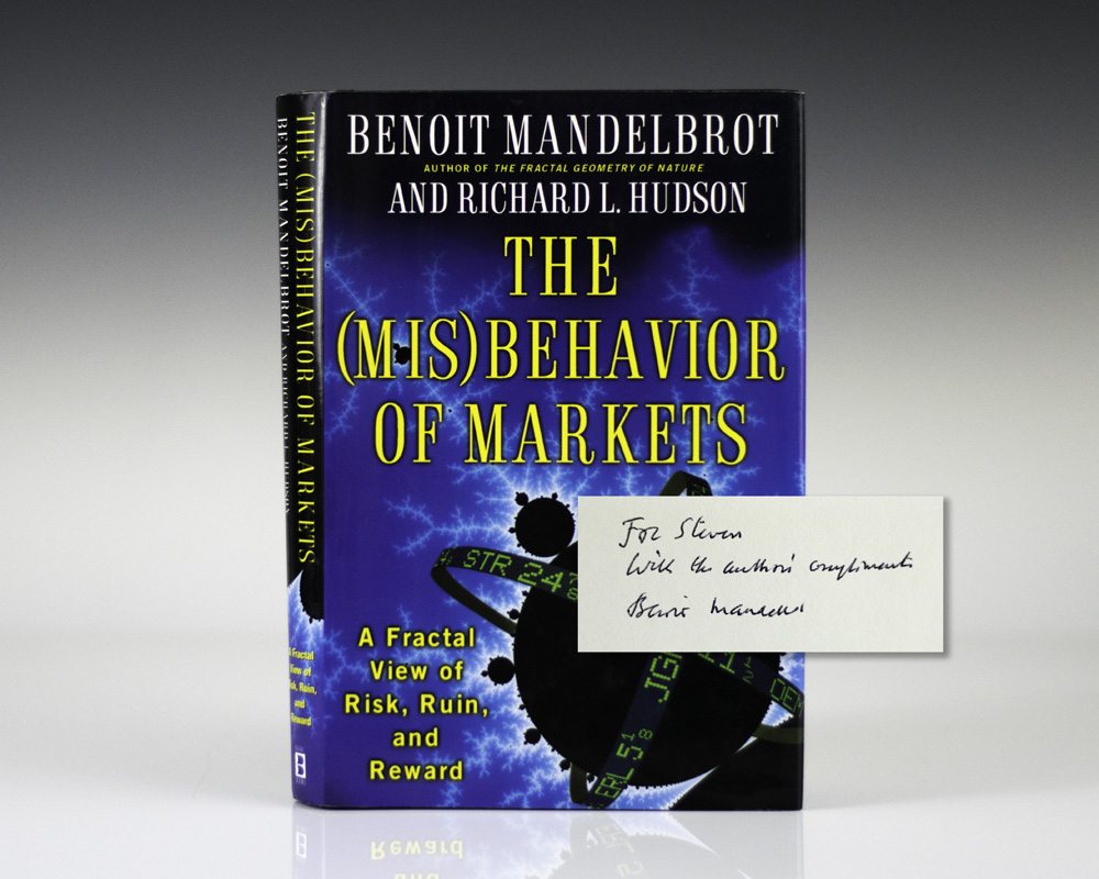 The (Mis)Behavior of Markets: A Fractal View of Risk, Ruin, and Reward.