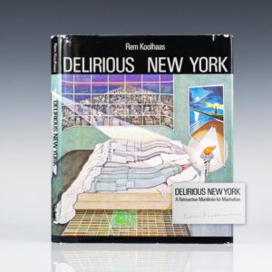 Delirious New York: A Retroactive Manifesto for Manhattan.