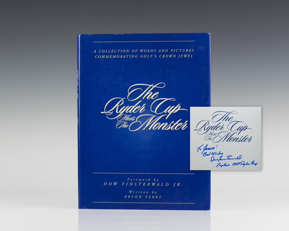 The Ryder Cup Meets the Monster: a Collection of Words and Pictures Commemorating Golf's Crown Jewel.