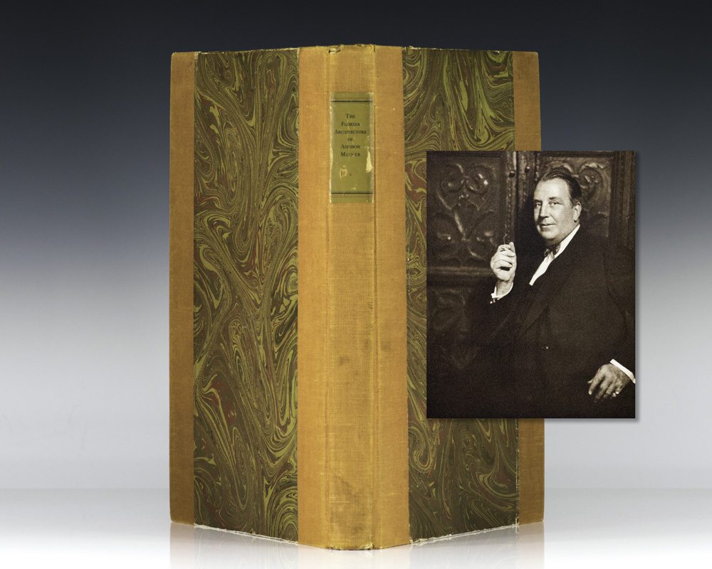 Florida Architecture of Addison Mizner.