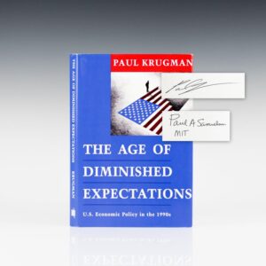 The Age of Diminished Expectations: U.S. Economic Policy in the 1990's.