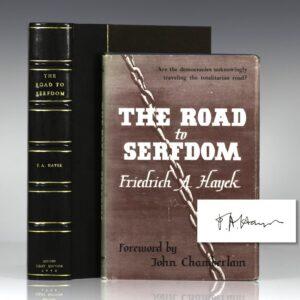 The Road To Serfdom.