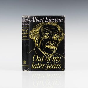 Out Of My Later Years.
