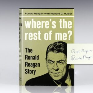 Where's the Rest of Me? The Ronald Reagan Story.