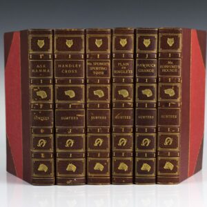 Works of . . . : Ask Mamma; Handley Cross; Mr. Sponge's Sporting Tour; Plain or Ringlets; Hawbuck Grange; Mr. Romford's Hounds.