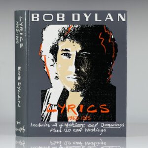 Bob Dylan: Lyrics, 1962-1985- Includes All of Writings and Drawings.