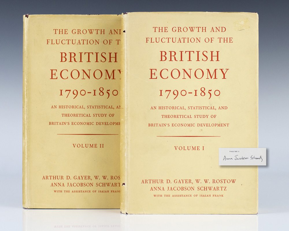 The Growth and Fluctuation of the British Economy 1790-1850. An Historical, Statistical, and Theoretical Study of Britain's Economic Development, Volumes 1 & 2.