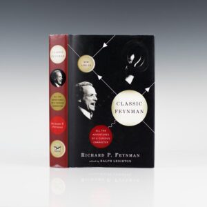 Classic Feynman: All the Adventures of a Curious Character.