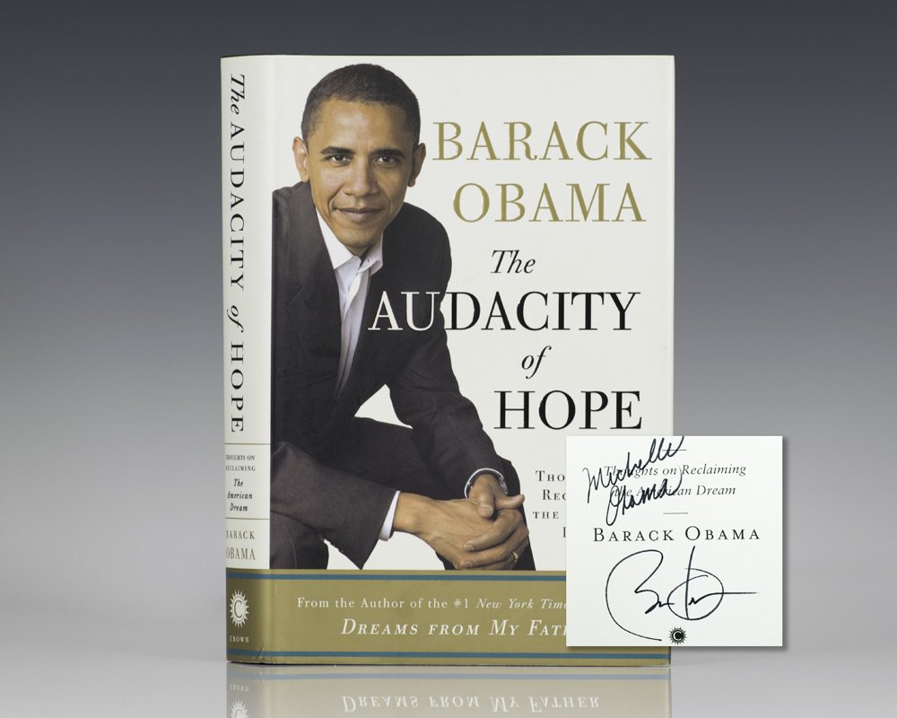 The Audacity of Hope: Thoughts on Reclaiming the American Dream.