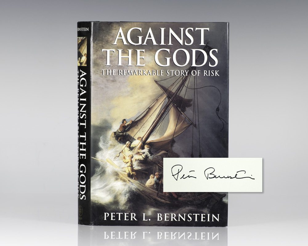 Against the Gods: The Remarkable Story of Risk.