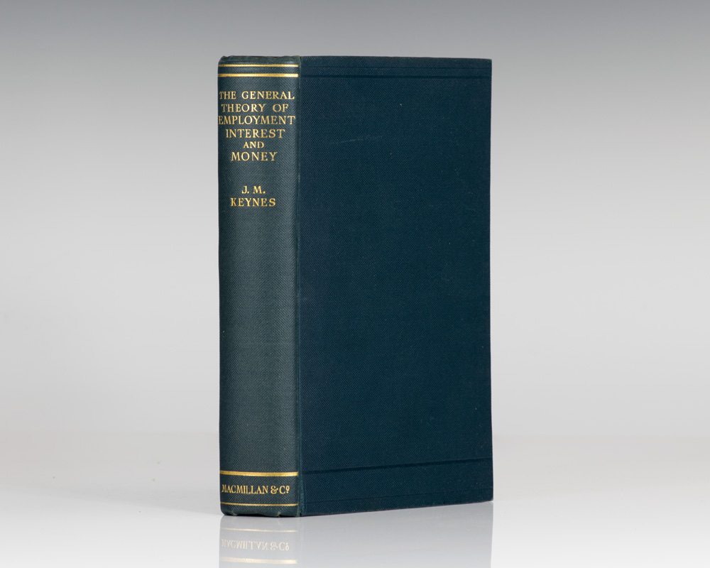 The General Theory of Employment, Interest and Money.