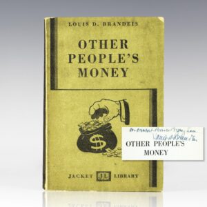 Other's People Money and How To Use It.