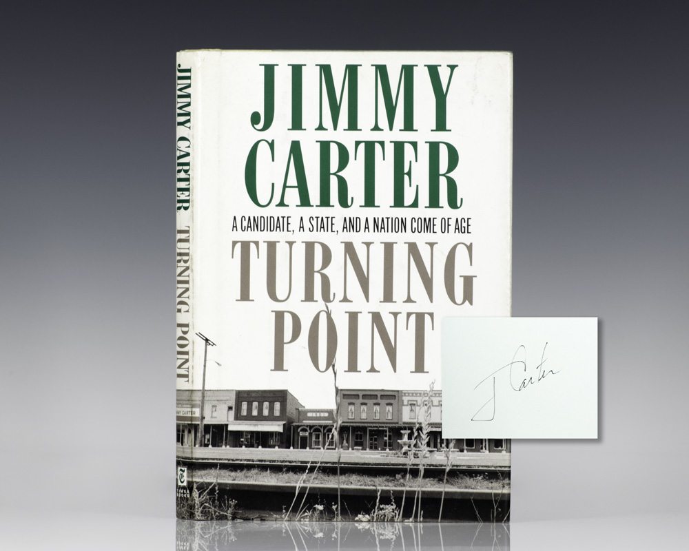 Turning Point: A Candidate, a State, and a Nation Come of Age.