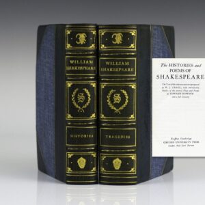 The Tragedies of William Shakespeare and The Histories and Poems of Shakespeare.