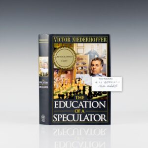 The Education of a Speculator.