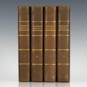 Memoir, Correspondence, and Miscellanies, from the Papers of Thomas Jefferson. Edited by Thomas Jefferson Randolph.