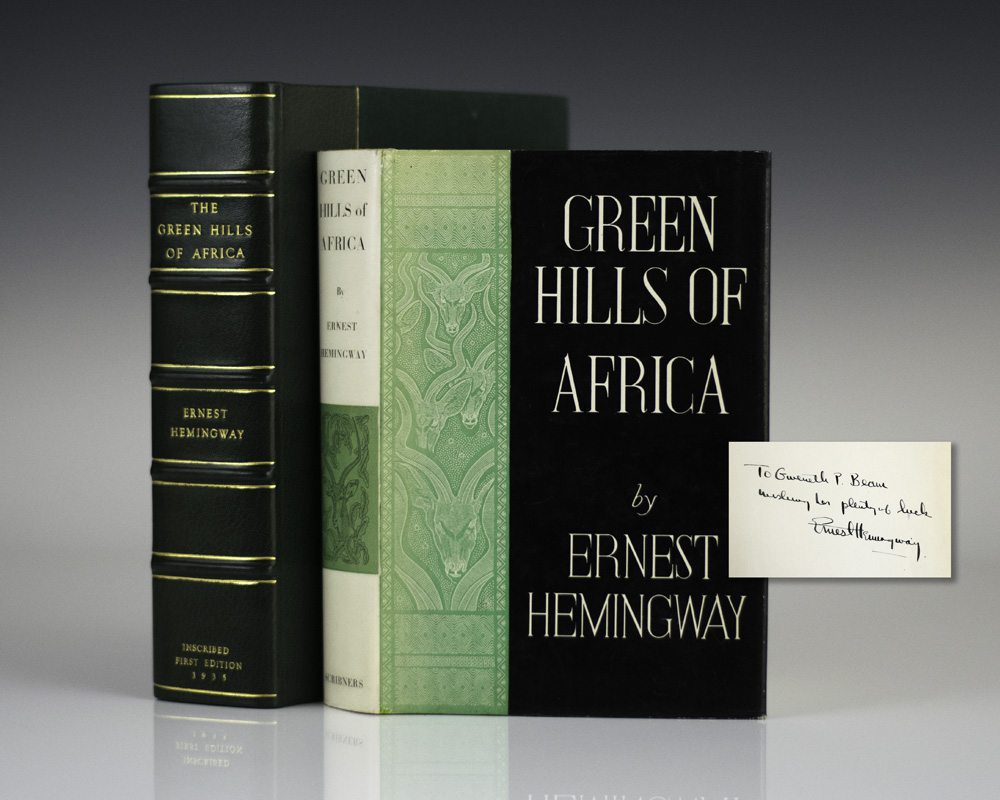 Green Hills of Africa.
