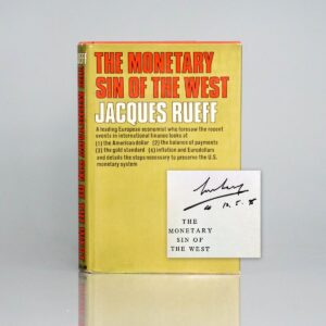 The Monetary Sin of the West.