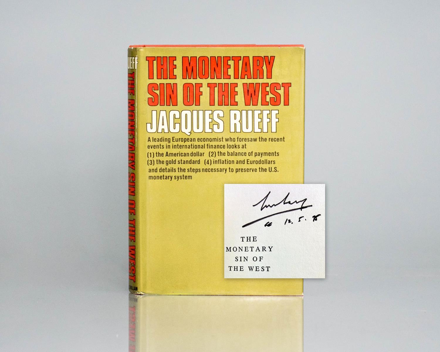 The Monetary Sin of the West.