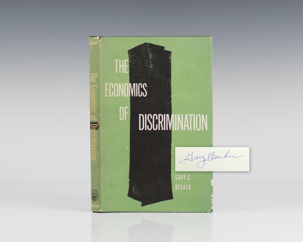 The Economics of Discrimination.