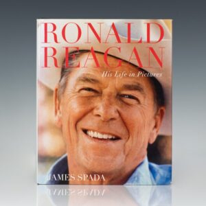 Ronald Reagan: His Life In Pictures.