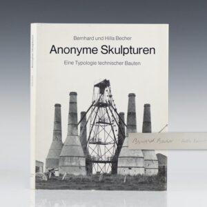 Anonyme Skulpturen: A Typology of Technical Constructions.