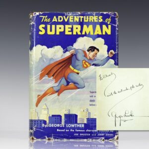 The Adventures of Superman. Based on the Cartoon Character Created by Jerry Siegel and Joe Shuster. Illustrations by Joe Shuster.