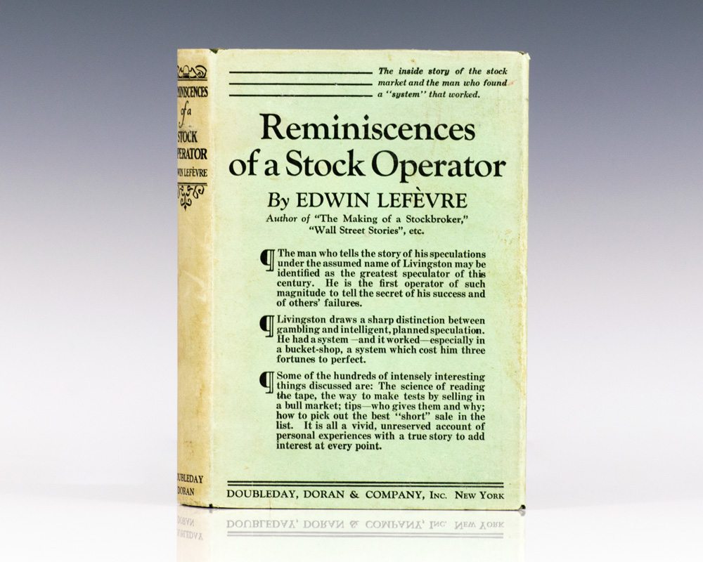 Reminiscences Of A Stock Operator.