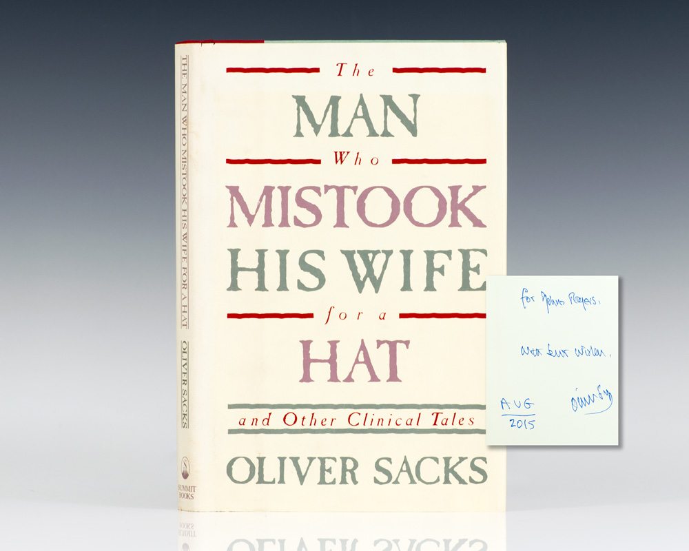 The Man Who Mistook His Wife for a Hat and Other Clinical Tales.