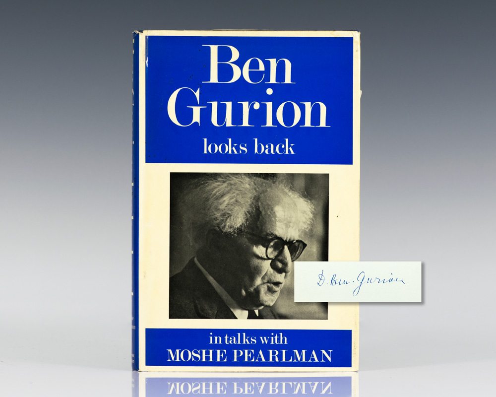 Ben Gurion Looks Back: In Talks With Moshe Pearlman.