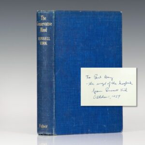 The Conservative Mind: From Burke to Eliot.