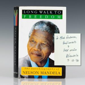 First South African edition of Nelson Mandela's best-selling autobiography Long Walk to Freedom; Inscribed by him