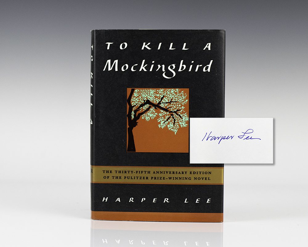 To Kill A Mockingbird.