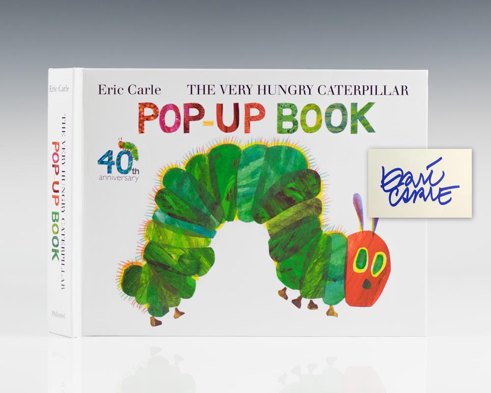 The Very Hungry Caterpillar Pop-Up Book: 40th Anniversary Edition.