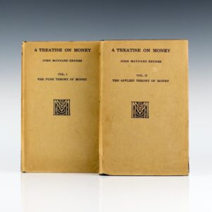 A Treatise On Money: In Two Volumes.