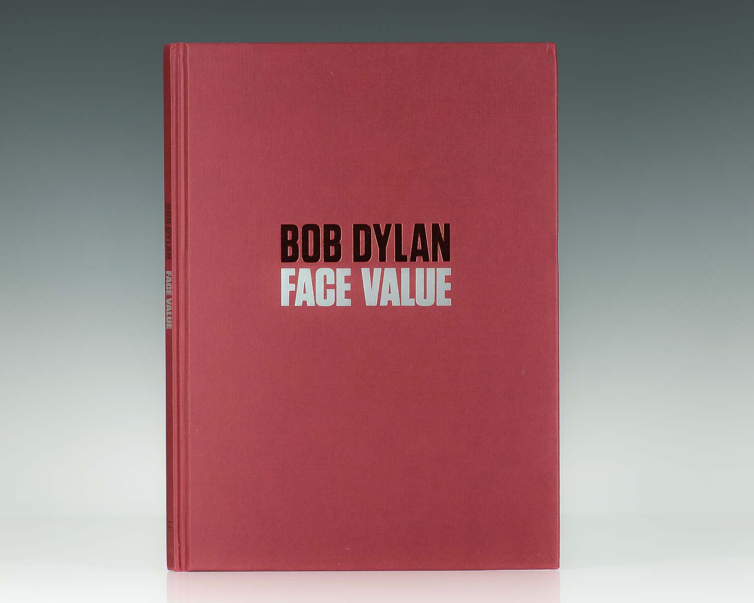 Bob Dylan: Face Value.