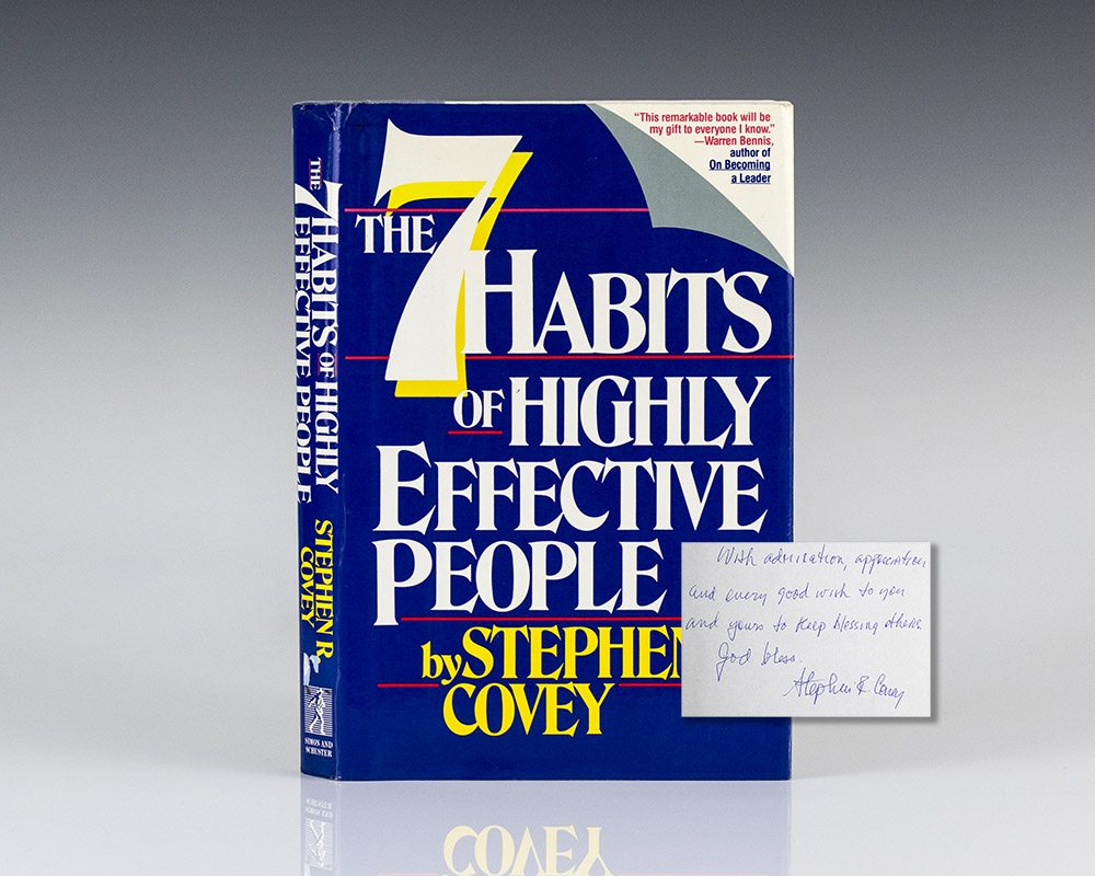 The 7 Habits of Highly Effective People.