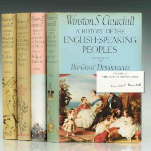 First British Editions of each volume of A History of the English-Speaking Peoples.; Signed by Winston S. Churchill