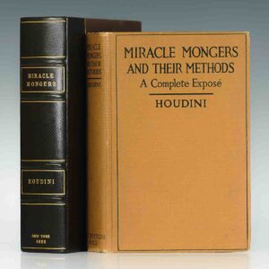 Miracle Mongers and Their Methods.