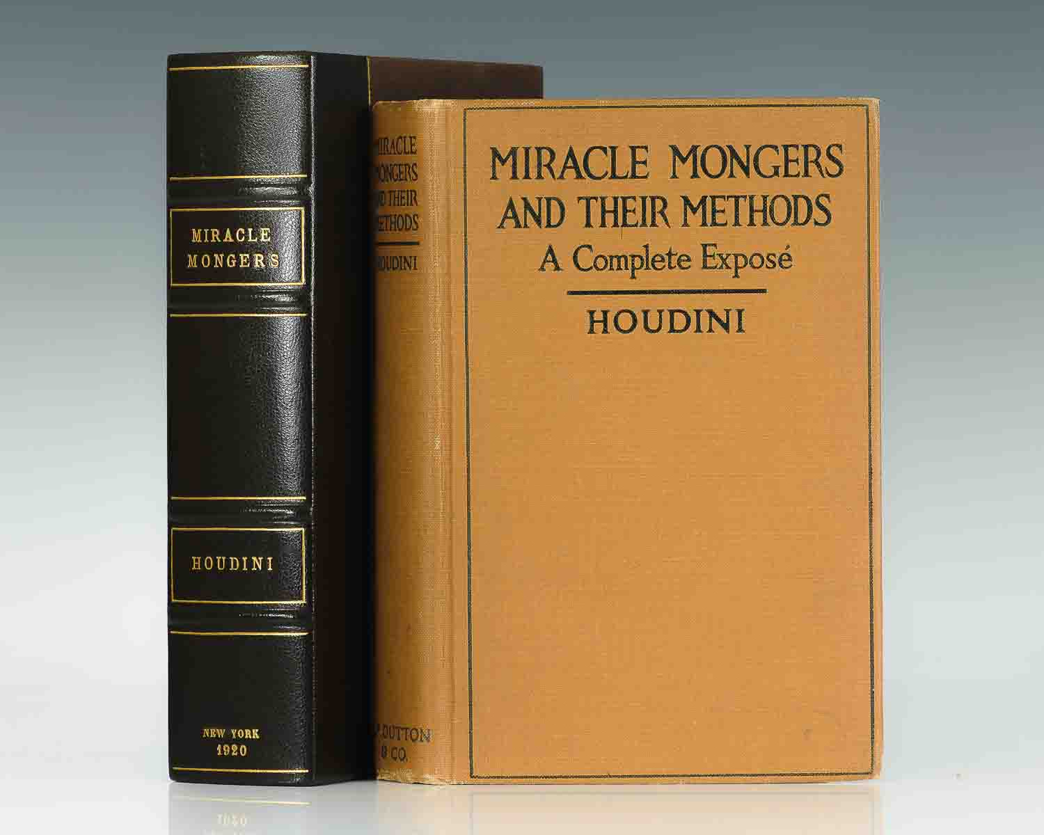 Miracle Mongers and Their Methods.