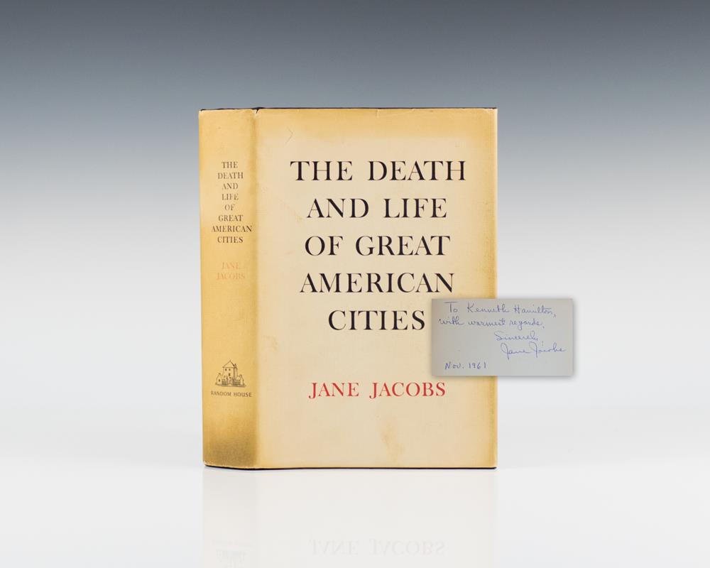 The Death And Life of Great American Cities.