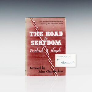 The Road to Serfdom.