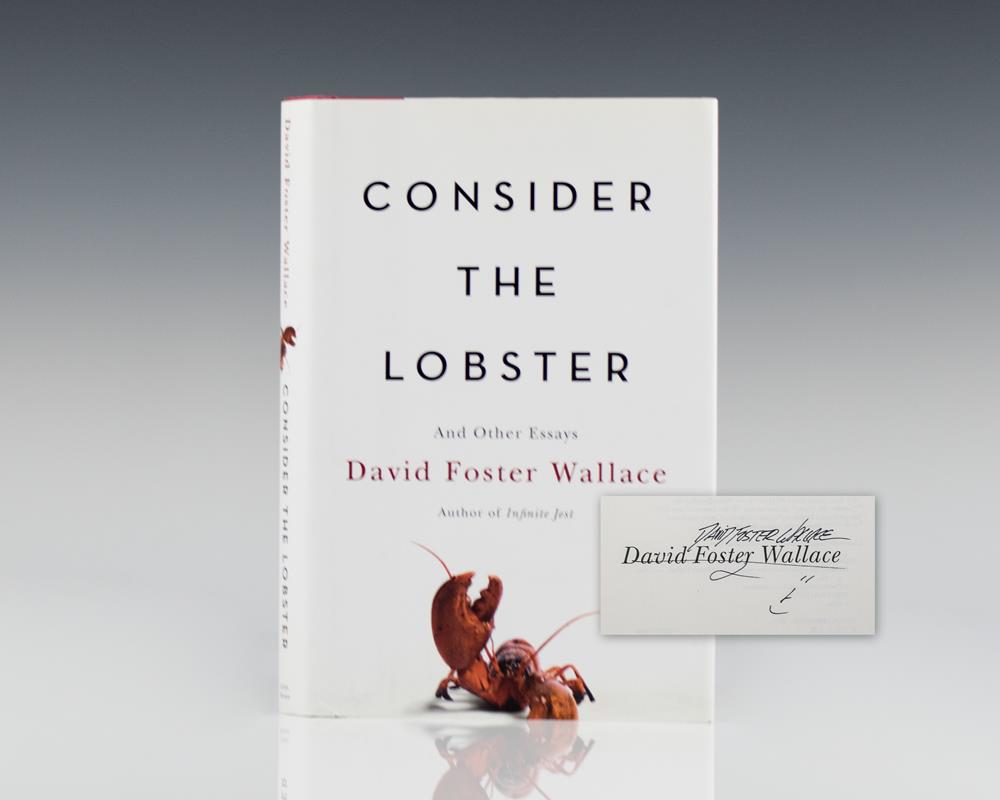 Consider the Lobster: And Other Essays.