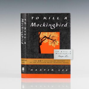 To Kill A Mockingbird.