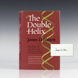 Double Helix: A Personal Account of the Discovery of the Structure of DNA.