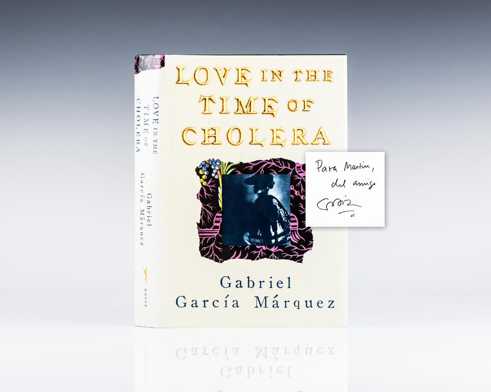 Love in the Time of Cholera.