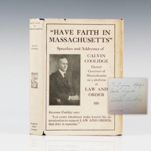 Have Faith in Massachusetts: A Collection of Speeches and Messages.