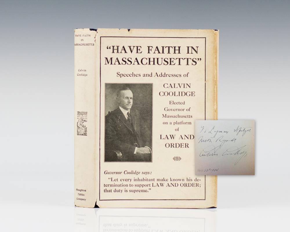 Have Faith in Massachusetts: A Collection of Speeches and Messages.