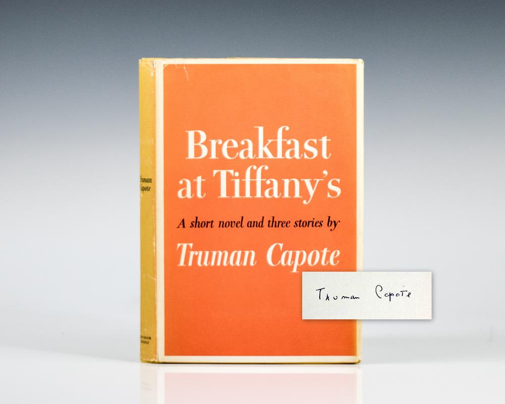 Breakfast At Tiffany’s. A Short Novel and Three Stories.